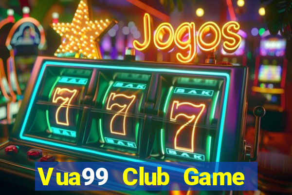 Vua99 Club Game Bài 6 Lá