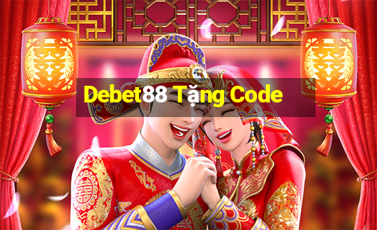 Debet88 Tặng Code