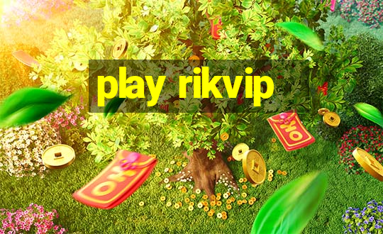 play rikvip