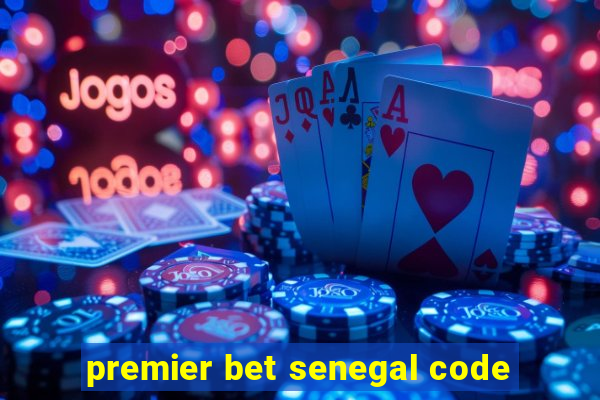 premier bet senegal code