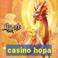 casino hopa