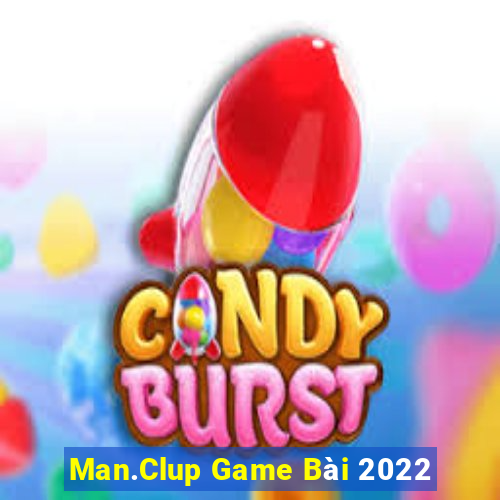 Man.Clup Game Bài 2022