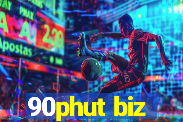 90phut biz