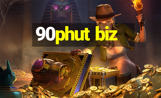 90phut biz