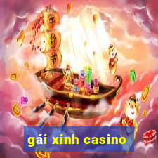 gái xinh casino