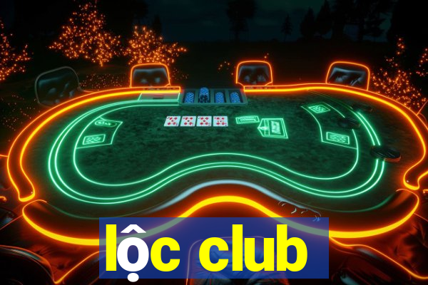 lộc club