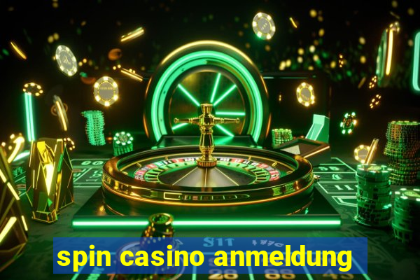 spin casino anmeldung