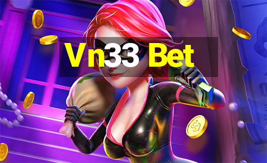 Vn33 Bet