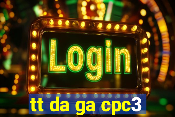 tt da ga cpc3