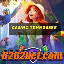 casino tennessee