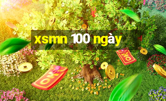 xsmn 100 ngày