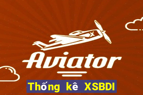 Thống kê XSBDI ngày 4