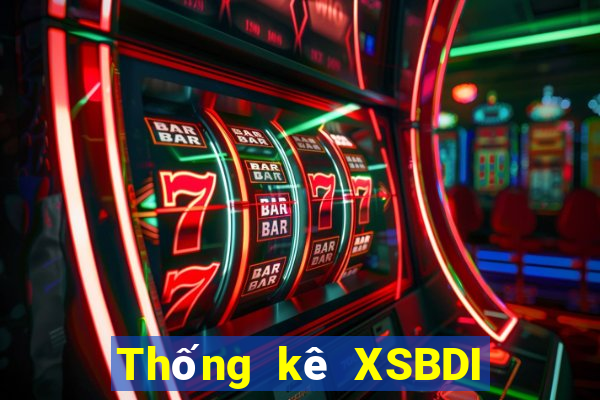 Thống kê XSBDI ngày 4