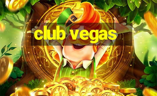 club vegas