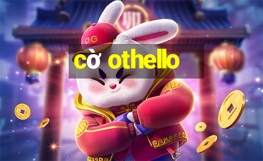 cờ othello