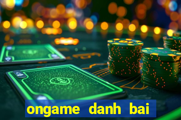 ongame danh bai tien len