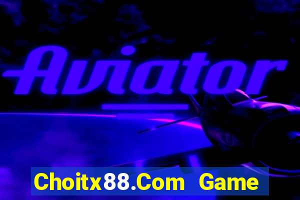 Choitx88.Com Game Bài Xì Dách