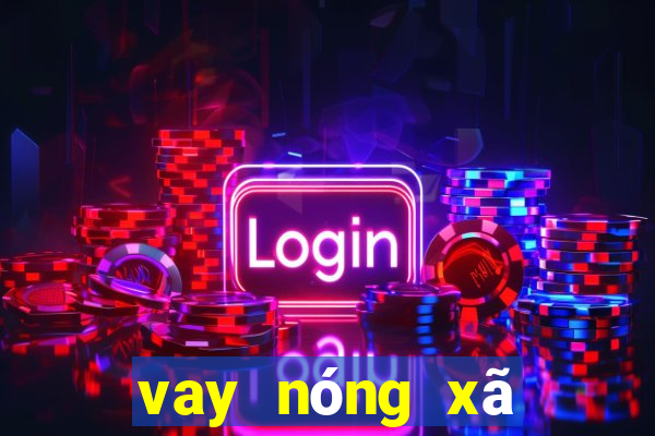 vay nóng xã hội đen