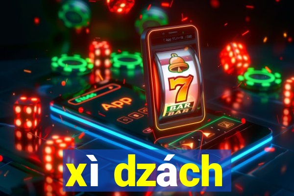 xì dzách