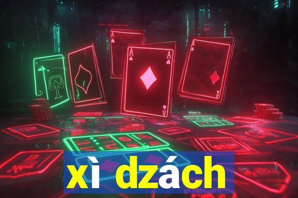 xì dzách