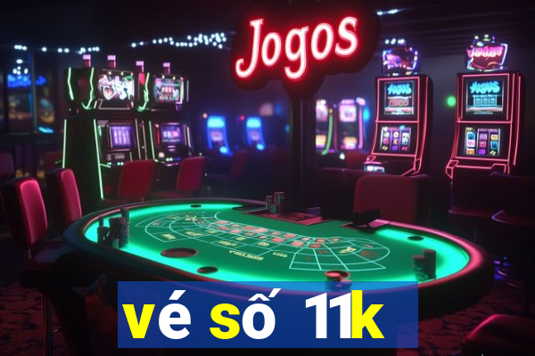 vé số 11k