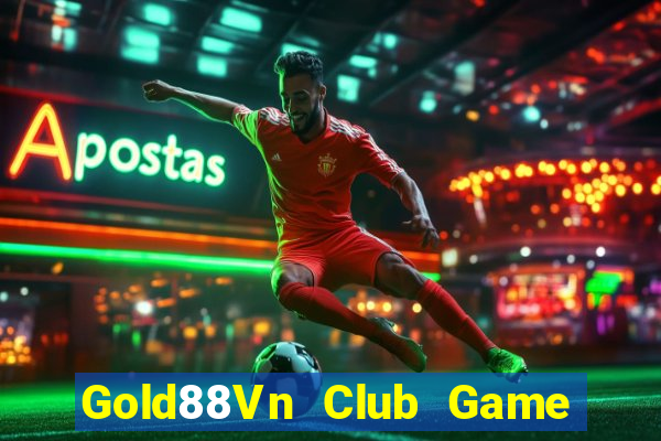 Gold88Vn Club Game Bài 52 Club