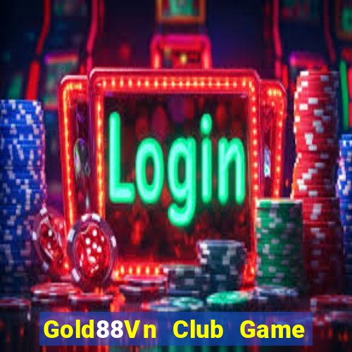 Gold88Vn Club Game Bài 52 Club