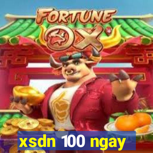 xsdn 100 ngay