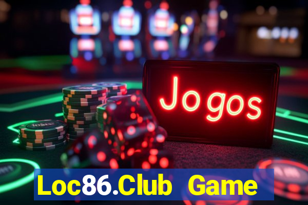 Loc86.Club Game Bài Club