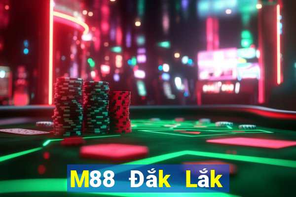 M88 Đắk Lắk chạy nhanh táo