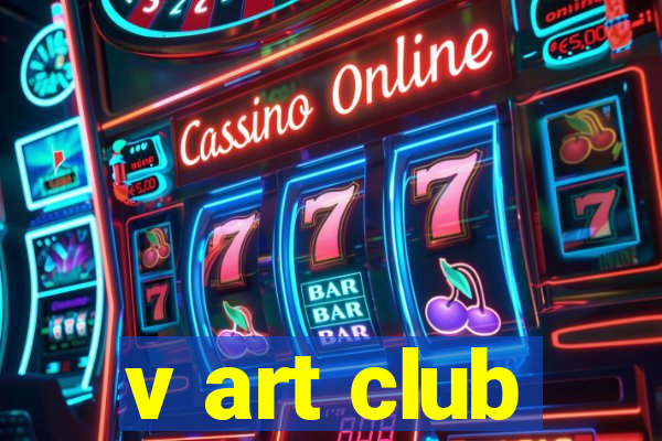 v art club