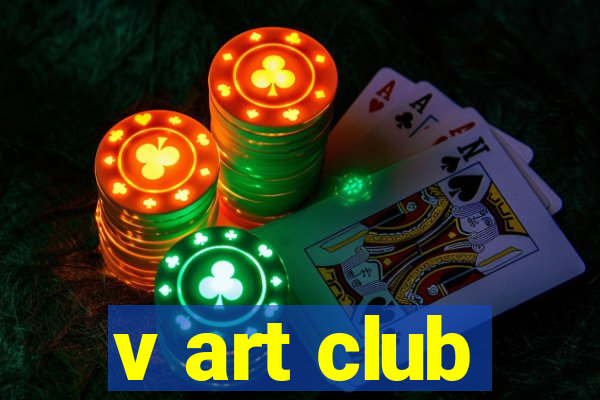 v art club