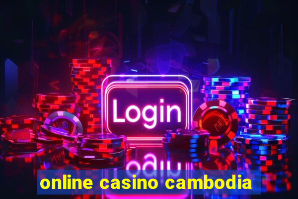 online casino cambodia