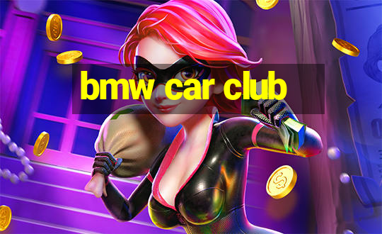 bmw car club