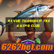 revue thommen trekking club