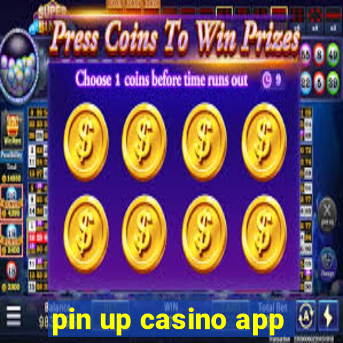 pin up casino app