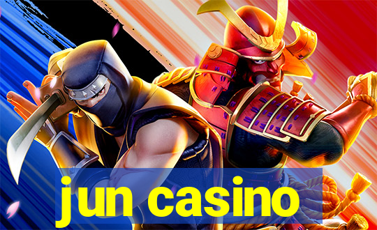 jun casino