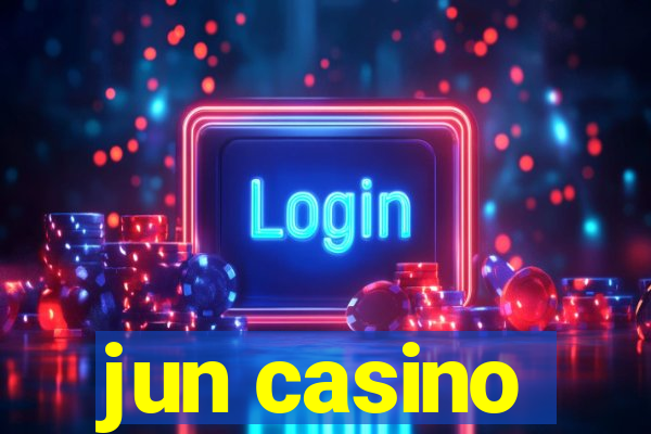 jun casino