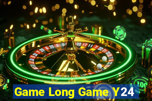 Game Long Game Y24