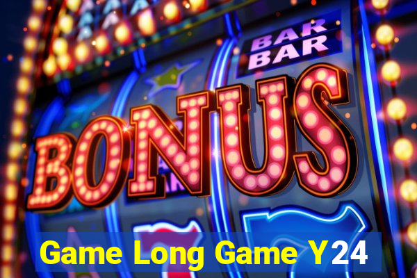 Game Long Game Y24