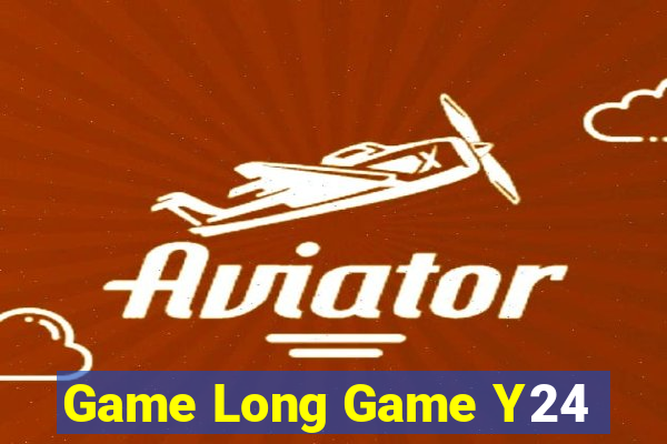 Game Long Game Y24