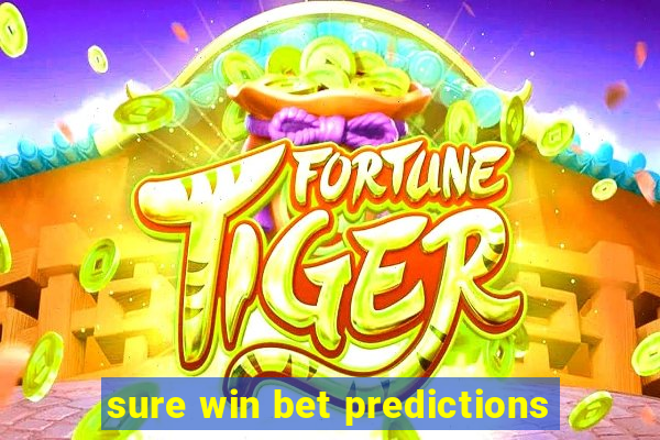 sure win bet predictions