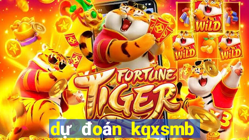 dự đoán kqxsmb hom nay