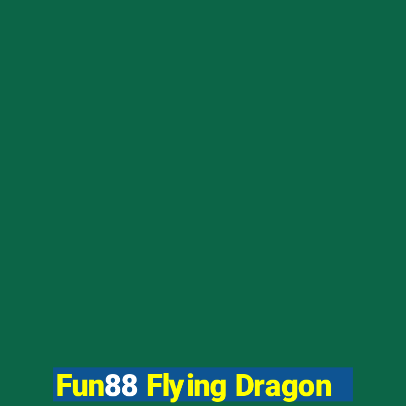 Fun88 Flying Dragon