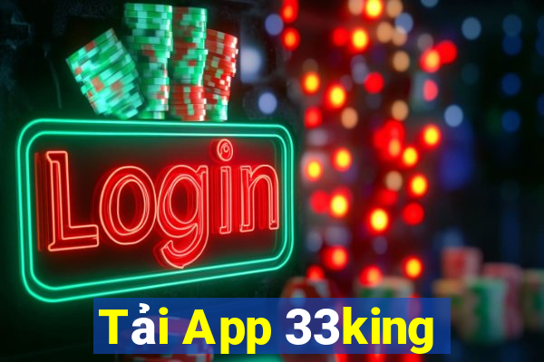 Tải App 33king