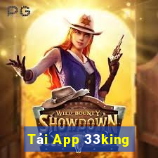 Tải App 33king