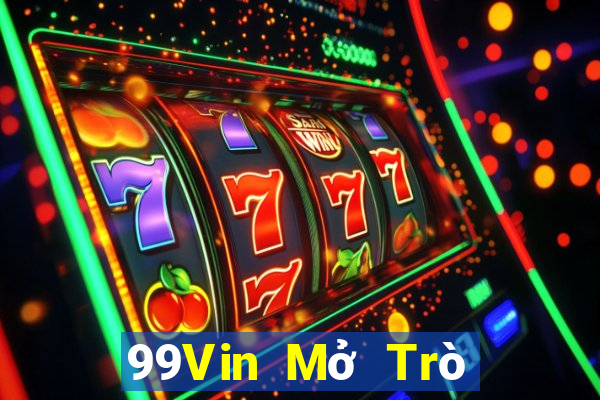 99Vin Mở Trò Chơi Ô Tô