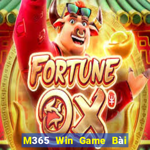 M365 Win Game Bài Quốc Tế