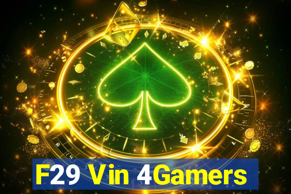 F29 Vin 4Gamers