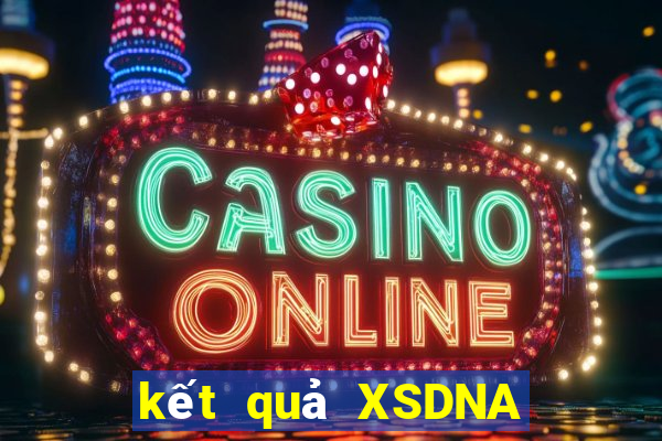 kết quả XSDNA ngày 29